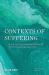Contexts of Suffering : A Heideggerian Approach to Psychopathology Contexts of Suffering : A Heideggerian Approach to Psychopathology