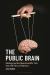 Public Brain:ideology Social M