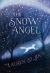 The Snow Angel The Snow Angel