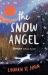 The Snow Angel The Snow Angel