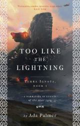 Too Like the Lightning