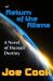Return of the Aliens : A Novel of Human Destiny Return of the Aliens : A Novel of Human Destiny