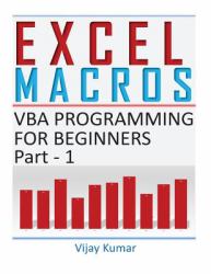 Excel Macros : VBA Programming for Beginners Part 1