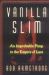 Vanilla Slim : An Improbable Pimp in the Empire of Lust