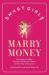 Smart Girls Marry Money