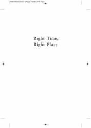 Right Time, Right Place