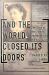 And The World Closed Its Doors