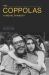 The Coppolas : A Movie Dynasty