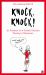 Knock, Knock : In Pursuit of a Grand Unified Theory of Humour