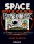 Space Puzzles Book: a Special Solar System Book for Kids Age 9-12 with Contemporary Information on the Galaxy and Its Elements (Also a Word Search Puzzles Space Book for Kids Age 7-9) Volume 1!