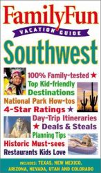 Family Fun Vacation Guide: Southwest - Book #3
