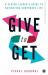 Give to Get Give to Get