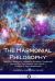 The Harmonial Philosophy : The Eight Books of Hermetic Science, Tradition, Astrology, Philosophy and Laws - Complete and Unabridged