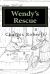 Wendy's Rescue