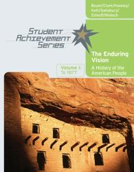 Enduring Vision : A History of the American People to 1877