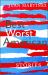Best Worst American : Stories