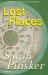 Lost Places : Stories Lost Places : Stories