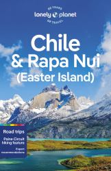 Lonely Planet Chile and Rapa Nui (Easter Island)