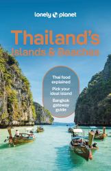 Lonely Planet Thailand's Islands and Beaches