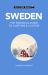 Sweden - Culture Smart! : The Essential Guide to Customs and Culture