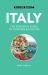 Italy - Culture Smart! : The Essential Guide to Customs and Culture