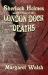Sherlock Holmes and the Case of the London Dock Deaths