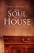 The Soul of a House