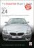BMW Z4: E85 Roadster and E86 Coupe Including M and Alpina 2003 To 2009 : Essential Buyer's Guide BMW Z4: E85 Roadster and E86 Coupe Including M and Alpina 2003 To 2009 : Essential Buyer's Guide