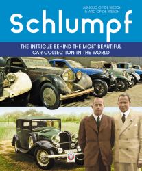 Schlumpf - the Intrigue Behind the Most Beautiful Car Collection in the World