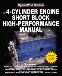 The 4-Cylinder Engine Short Block High-Performance Manual : New Updated and Revised Edition