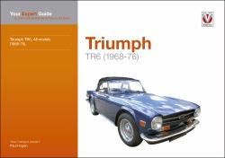 Triumph TR6 : Your Expert Guide to Common Problems and How to Fix Them