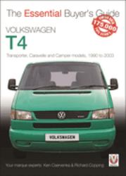 Volkswagen T4 : Transporter, Caravelle and Camper Models, 1990 To 2003