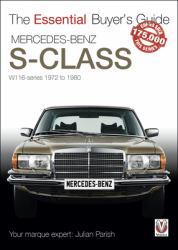 Mercedes Benz S-Class 1972-1980 (W116) : Essential Buyers Guide