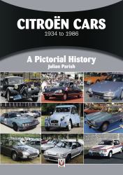 Citroën Cars 1934 To 1986 : A Pictorial History