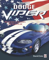 Dodge Viper : The Full Story of the World's First V10 Sports Car