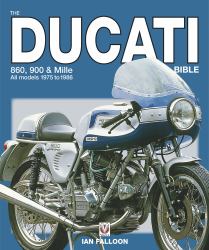 The Ducati 860, 900 and Mille Bible