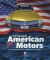 The Legend of American Motors : The Full History of America's Most Innovative Automaker