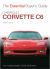 Chevrolet Corvette C6 2005-2013 : Essential Buyers Guide