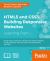 HTML5 and CSS3: Building Responsive Websites : One-Stop Guide for Responsive Web Design