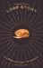 Loaf Story : A Love-Letter to Bread, with Recipes