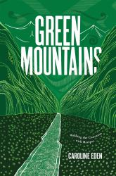 Green Mountains : Walking the Caucasus with Recipes