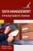 Data Management : A Practical Guide for Librarians