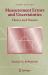 Measurement Errors and Uncertainties : Theory and Practice