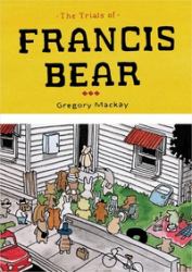 The Trials of Francis Bear