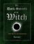The Dark Secrets of the Witch : The Book of Shadows