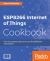 Esp8266 Internet of Things Cookbook