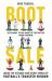 Boot Sale : Inside the Strange and Secret World of Football's Transfer Window