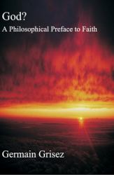 God? : Philosophical Preface to Faith