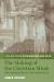The Making of the Christian Mind: the Adventure of the Paraclete : Vol. 3: Confessions and Rule