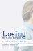 Losing the Good Portion : Why Men Are Alienated from Christianity